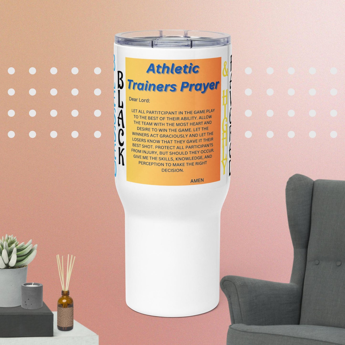 Travel mug with a handle Athletic Trainers Prayer